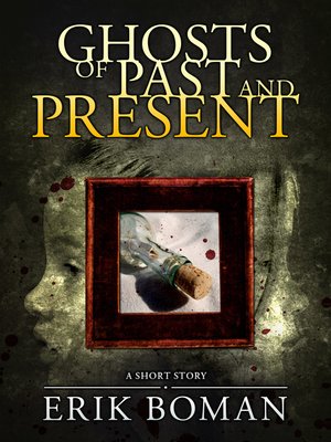 cover image of Ghosts of Past and Present